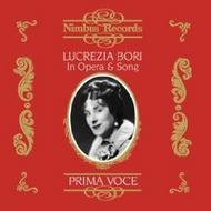 Lucrezia Bori - In Opera & Song