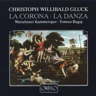 Gluck - La Corona, La Danza | Orfeo C135872