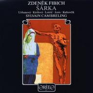 Zdenek Fibich - Sarka | Orfeo C541002