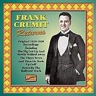 Frank Crumit Returns 1920-38