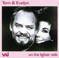 Tom & Evelyn: On The Lighter Side