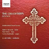Stainer - The Crucifixion | Signum SIGCD176