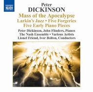 Dickinson - Mass of the Apocalypse, etc | Naxos 8572287