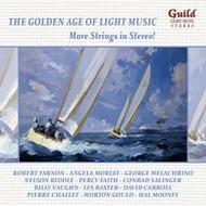 Golden Age of Light Music: More Strings in Stereo!  | Guild - Light Music GLCD5159