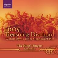 1605 Treason & Dischord - William Byrd & the Gunpowder Plot | Signum SIGCD061