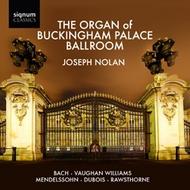 The Organ of Buckingham Palace Ballroom | Signum SIGCD114