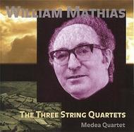 William Mathias - The Three String Quartets | Metier MSVCD92005