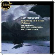 Paderewski - Symphony in B Minor (Polonia) | Hyperion - Helios CDH55351