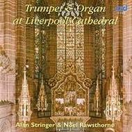 Trumpet & Organ at Liverpool Cathedral | CRD CRD3308