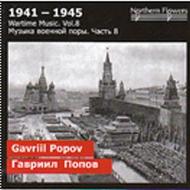 Wartime Music Vol.8: Gavriil Popov | Northern Flowers NFPMA9977