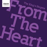 The Kings Singers: From the Heart | Signum SIGCD177