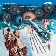 Richard Ayres - NONcertos and Others                     | NMC Recordings NMCD162