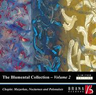 Blumental Collection Vol.2: Chopin Mazurkas, Nocturnes, Polonaises | Brana BR0018