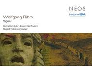 Rihm - Vigilia for Six Voices & Ensemble | Neos Music NEOS10817