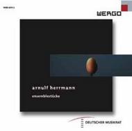 Arnulf Herrmann - Ensemblestucke