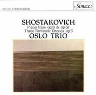 Shostakovich - Piano Trios, Fantastic Dances | Simax PSC1014