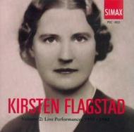 Flagstad Edition Vol.2: Live Performances 1935-1948