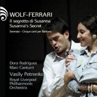 Wolf-Ferrari - Susanna�s Secret, Serenata