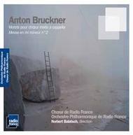 Bruckner - Mass in E minor, Motets | Radio France FRF006