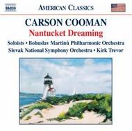 Carson Cooman - Nantucket Dreaming