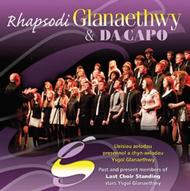 Glanaethwy/Da Capo: Rhapsodi | Sain Records SCD2605