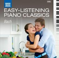Easy Listening Piano Classics: J S Bach | Naxos 857808789