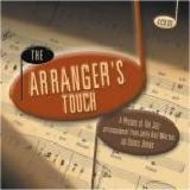 The Arrangers Touch: A History of Jazz Arrangement from Jelly Roll Morton to Quincy Jones