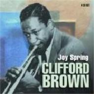 Clifford Brown - Joy Spring