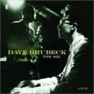 Dave Brubeck - Time Was | ProperBox PROPERBOX90