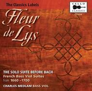 Fleur De Lys: The Solo Suite before Bach