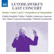 Lutoslawskis Last Concert  | Naxos 8572450