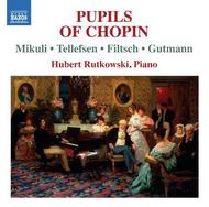 Piano Music by Pupils of Chopin
