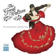 The Great Waltzes: The Essential Collection