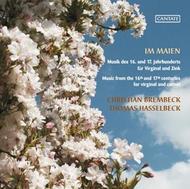 Im Maien: Music from the 16th & 17th centuries for virginal and cornet | Cantate C58043