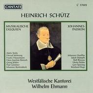Schutz - Musicalische Exequien, Johannes Passion | Cantate C57602