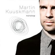 Martin Kuuskmann: Nonstop | Estonian Record Productions ERP2209