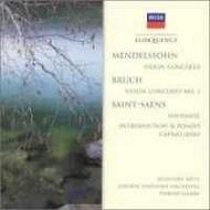 Mendelssohn / Bruch / Saint-Saens - Works for Violin & Orchestra