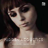 Ruth Palmer: Hidden Acoustics