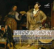 Mussorgsky - The Marriage, The Nursery | Melodiya MELCD1001735