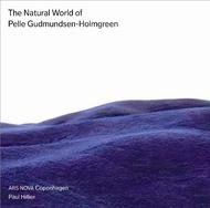 The Natural World of Pelle Gudmundsen-Holmgreen