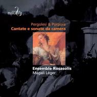 Pergolesi / Porpora - Cantate e sonate da camera | Musica Ficta MF8012