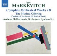 Markevitch - Orchestral Works Vol.8: The Musical Offering | Naxos 8572158