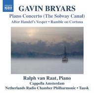 Bryars - Piano Concerto, After Handel�s Vesper, Ramble on Cortona | Naxos - British Piano Concertos 8572570