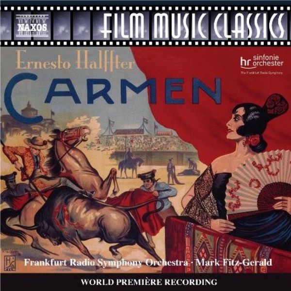 Halffter - Carmen | Naxos - Film Music Classics 8572260