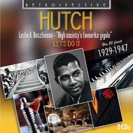 Hutch: Lets Do It (His 50 Finest 1929-1947)