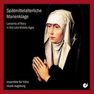 Laments of Mary in the Late Middle Ages
