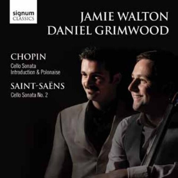 Chopin / Saint-Saens - Cello Sonatas | Signum SIGCD252