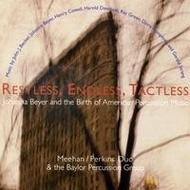 Restless, Endless, Tactless | New World Records NW80711