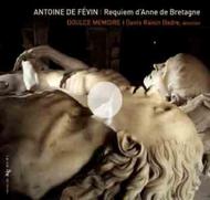 Antoine de Fevin - Requiem dAnne de Bretagne | Zig Zag Territoires ZZT110501