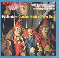 Pantomime: Chamber Music of Peter Child | Lorelt LNT131